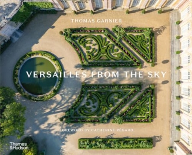 Versailles from the Sky, Hardback Book