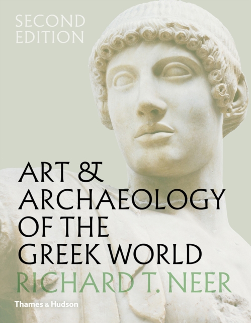 Art & Archaeology of the Greek World, Hardback Book