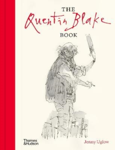 The Quentin Blake Book, Hardback Book