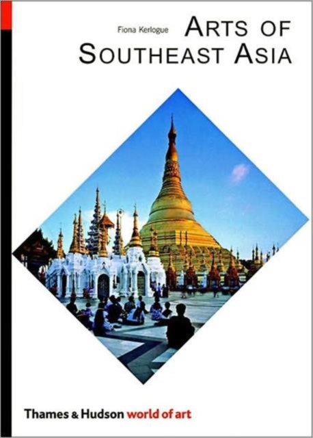 Arts of Southeast Asia, Paperback / softback Book