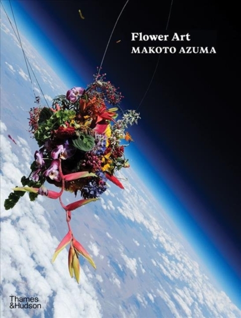 Flower Art: Makoto Azuma, Hardback Book