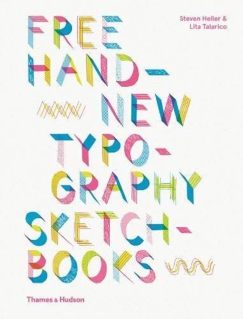 Free Hand New Typography Sketchbooks, Paperback / softback Book