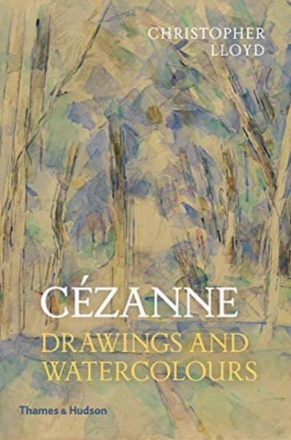 Cezanne : Drawings and Watercolours, Paperback / softback Book