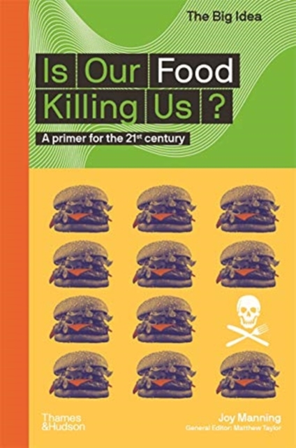 Is Our Food Killing Us?, Paperback / softback Book