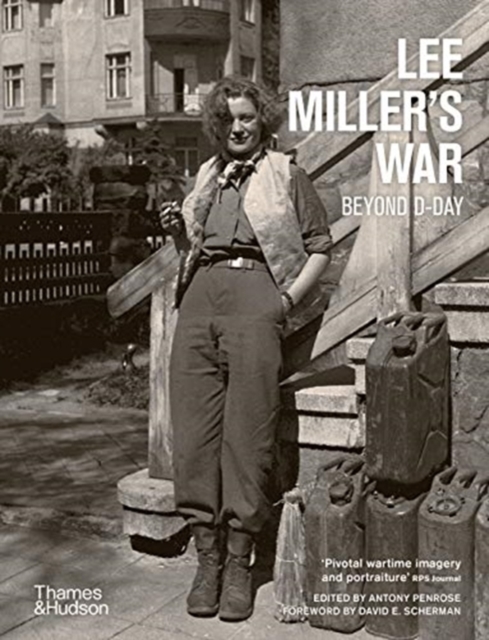 Lee Miller's War : Beyond D-Day, Paperback / softback Book