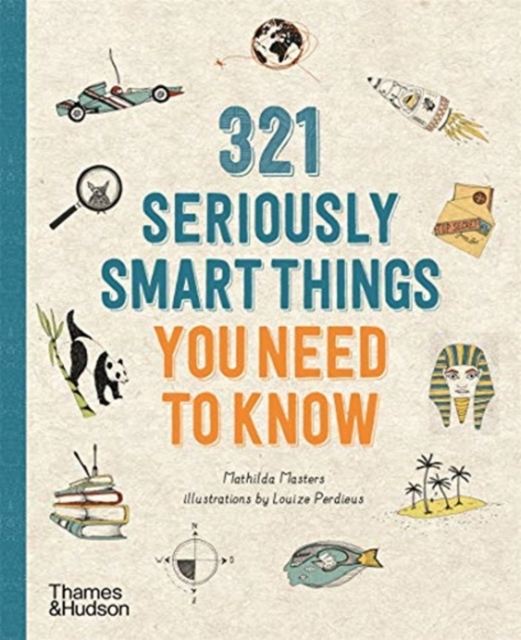 321 Seriously Smart Things You Need To Know, Paperback / softback Book