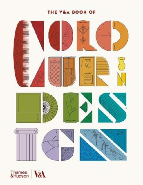 The V&A Book of Colour in Design, Hardback Book