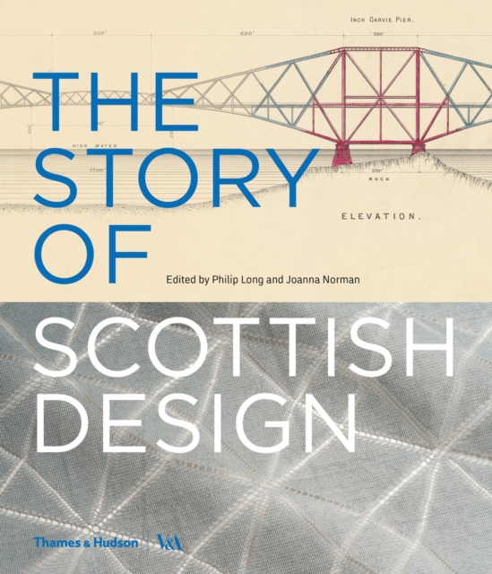 The Story of Scottish Design, Hardback Book