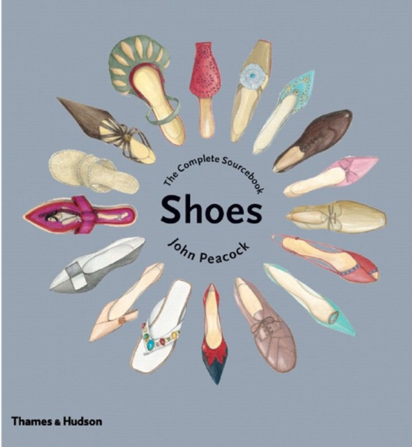 Shoes : The Complete Sourcebook, Hardback Book