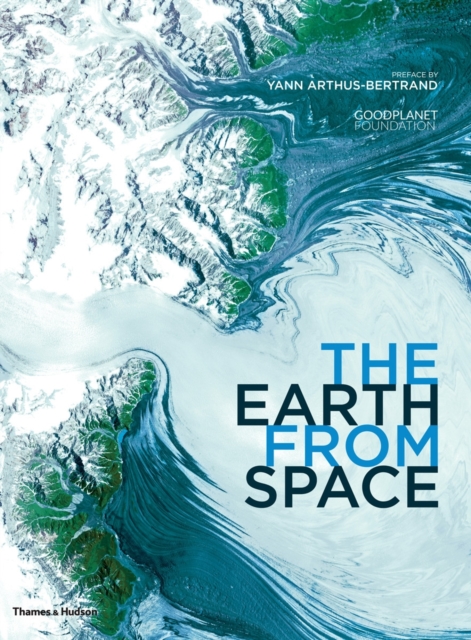The Earth From Space, Hardback Book