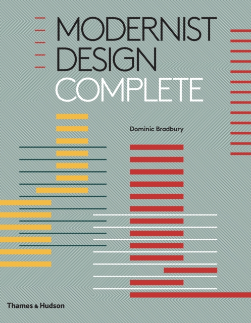 Modernist Design Complete, Hardback Book