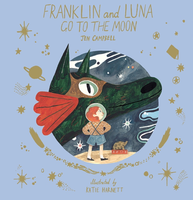Franklin and Luna Go to the Moon, Hardback Book