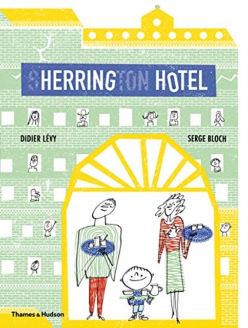 Herring Hotel, Hardback Book