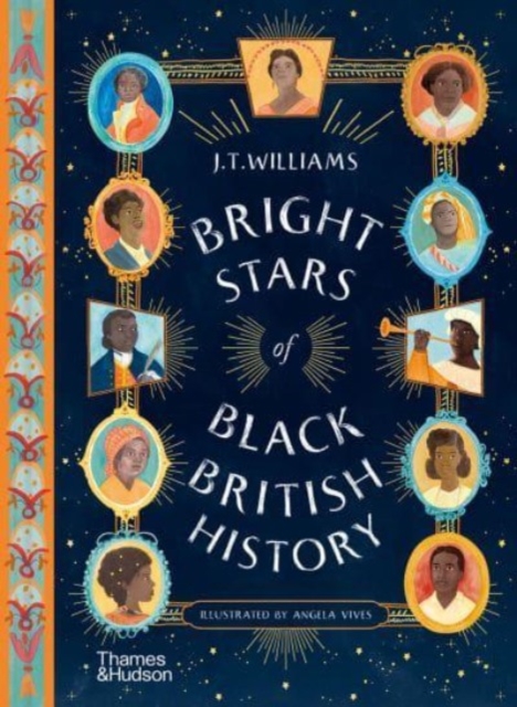 Bright Stars of Black British History, Hardback Book