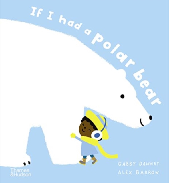 If I had a polar bear, Hardback Book