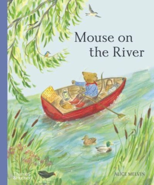 Mouse on the River, Hardback Book
