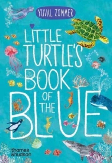 Little Turtle's Book of the Blue, Board book Book