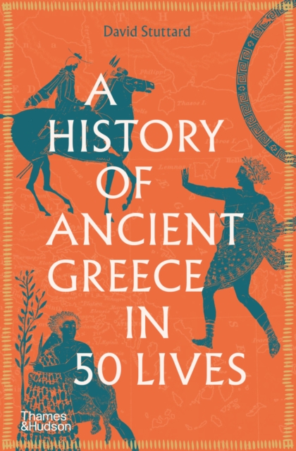 A History of Ancient Greece in Fifty Lives, EPUB eBook