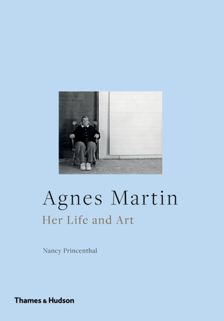 Agnes Martin : Her Life and Art, EPUB eBook