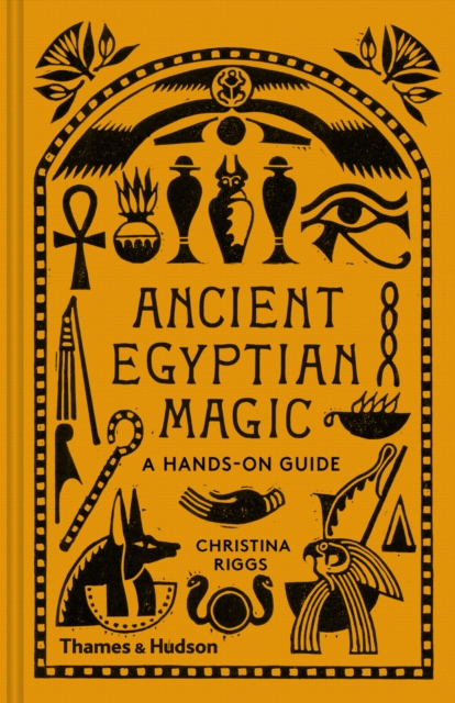 Ancient Egyptian Magic : A Hands-on Guide, EPUB eBook