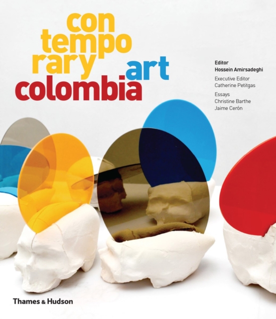 Contemporary Art Colombia, Hardback Book