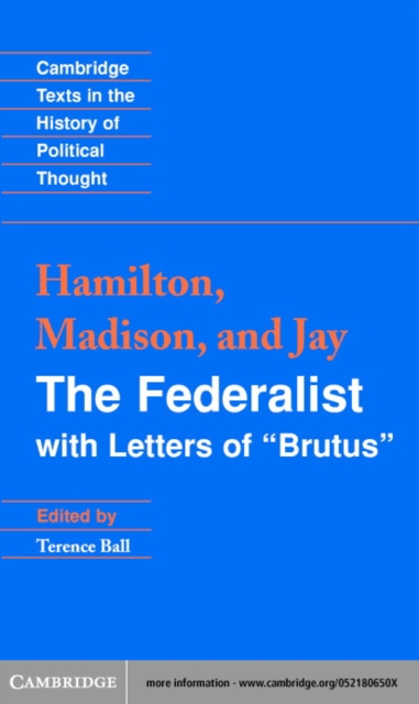 The Federalist : With Letters of Brutus, PDF eBook
