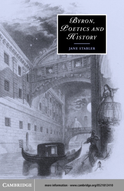 Byron, Poetics and History, PDF eBook