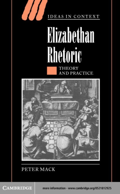 Elizabethan Rhetoric : Theory and Practice, PDF eBook