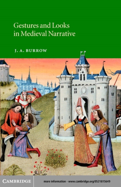 Gestures and Looks in Medieval Narrative, PDF eBook