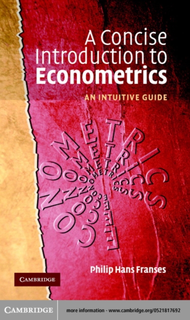 Concise Introduction to Econometrics : An Intuitive Guide, PDF eBook