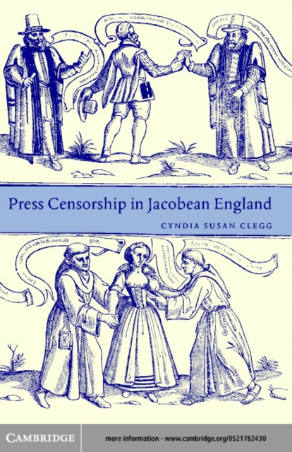 Press Censorship in Jacobean England, PDF eBook