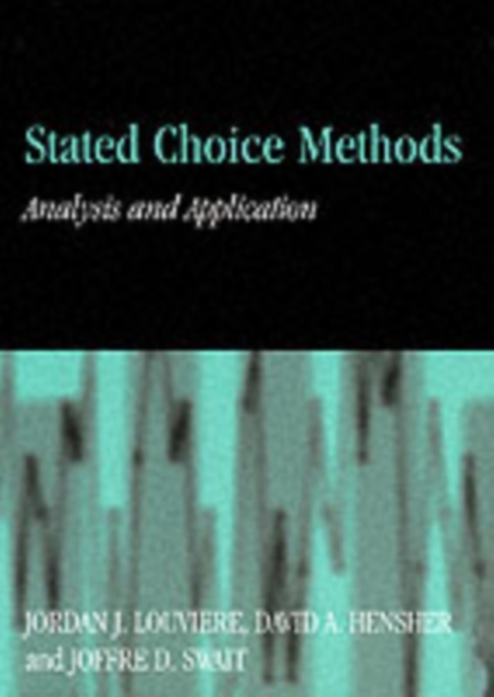Stated Choice Methods : Analysis and Applications, PDF eBook