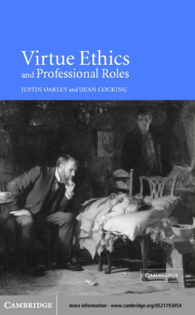 Virtue Ethics and Professional Roles, PDF eBook