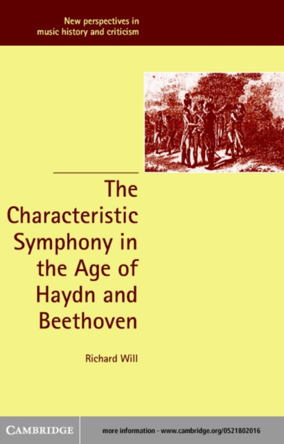 Characteristic Symphony in the Age of Haydn and Beethoven, PDF eBook