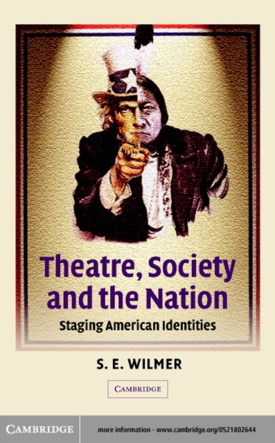 Theatre, Society and the Nation : Staging American Identities, PDF eBook