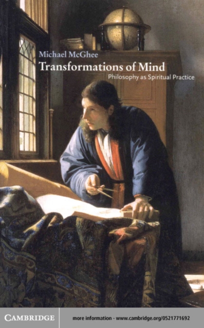 Transformations of Mind : Philosophy as Spiritual Practice, PDF eBook