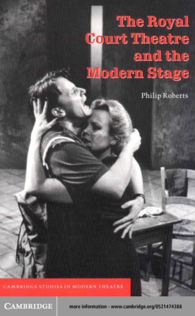 Royal Court Theatre and the Modern Stage, PDF eBook