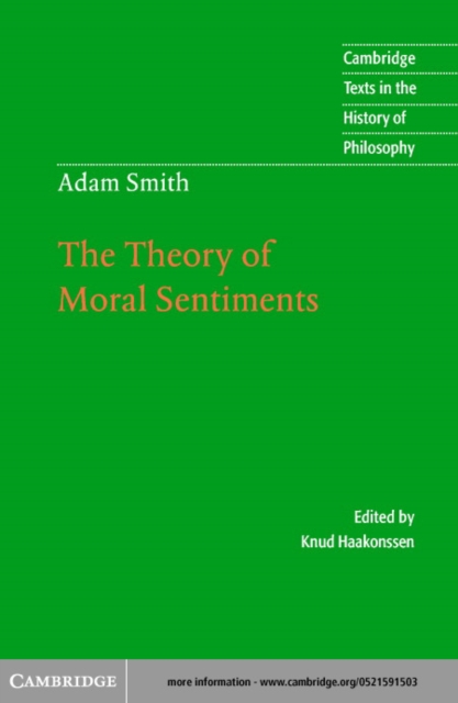Adam Smith: The Theory of Moral Sentiments, PDF eBook