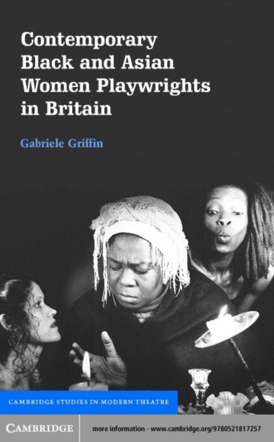 Contemporary Black and Asian Women Playwrights in Britain, PDF eBook
