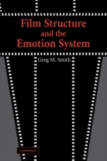 Film Structure and the Emotion System, PDF eBook