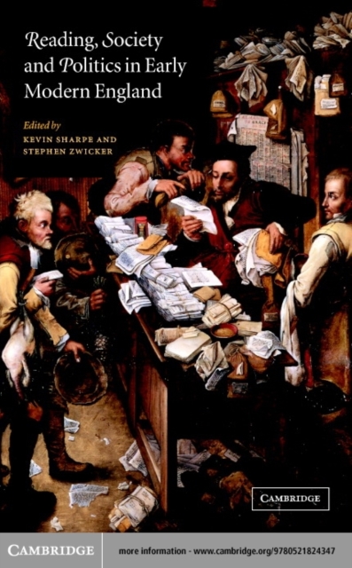 Reading, Society and Politics in Early Modern England, PDF eBook