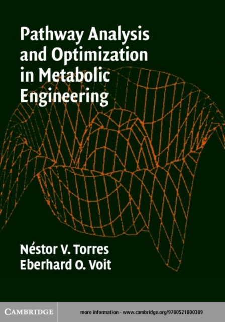 Pathway Analysis and Optimization in Metabolic Engineering, PDF eBook