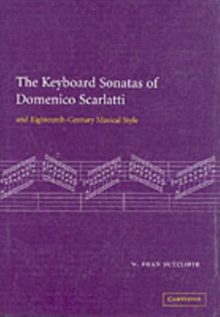 Keyboard Sonatas of Domenico Scarlatti and Eighteenth-Century Musical Style, PDF eBook