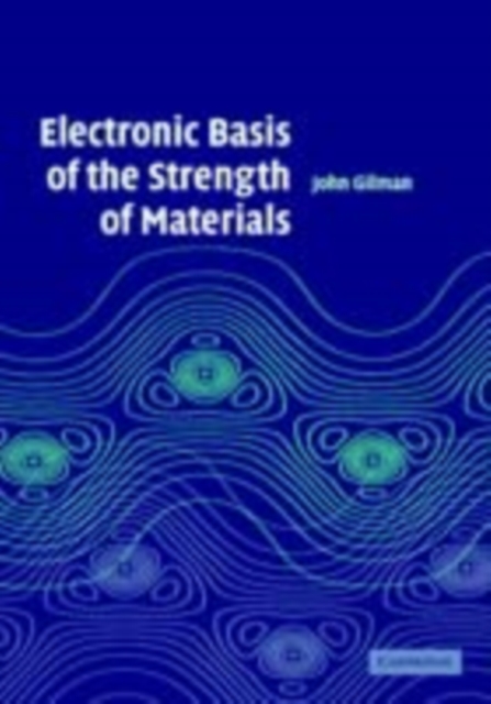 Electronic Basis of the Strength of Materials, PDF eBook