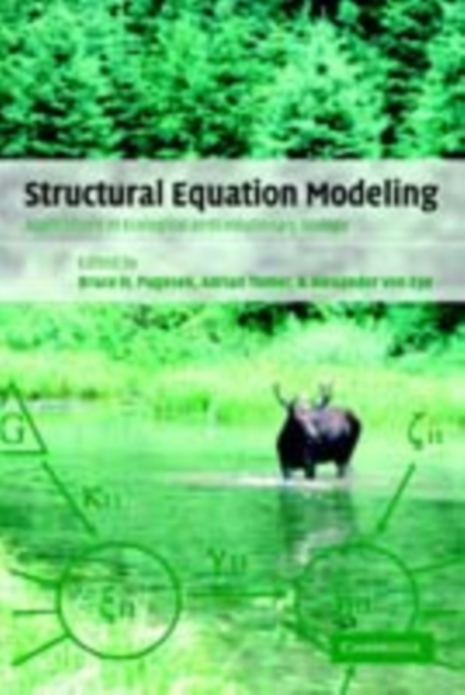 Structural Equation Modeling : Applications in Ecological and Evolutionary Biology, PDF eBook