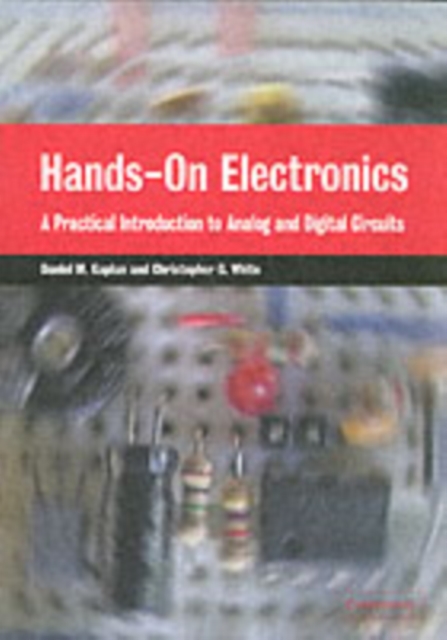 Hands-On Electronics : A Practical Introduction to Analog and Digital Circuits, PDF eBook