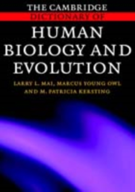 Cambridge Dictionary of Human Biology and Evolution, PDF eBook