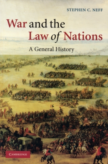 War and the Law of Nations : A General History, PDF eBook