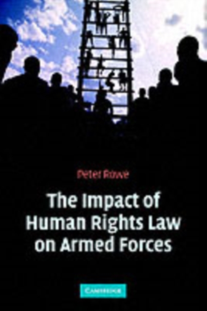 Impact of Human Rights Law on Armed Forces, PDF eBook