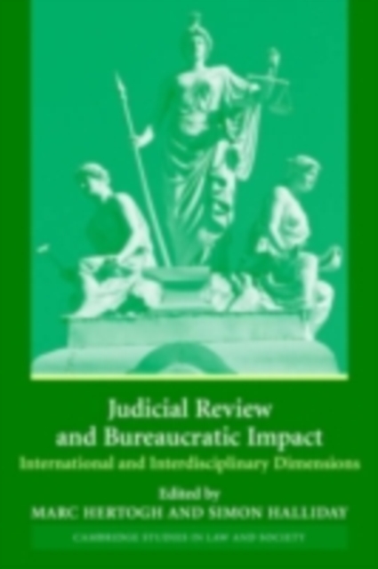 Judicial Review and Bureaucratic Impact : International and Interdisciplinary Perspectives, PDF eBook